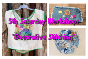 5th Saturday Workshops - Decorative Stitching